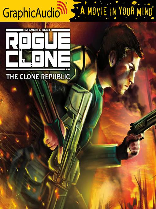 Title details for The Clone Republic by Steven L. Kent - Available